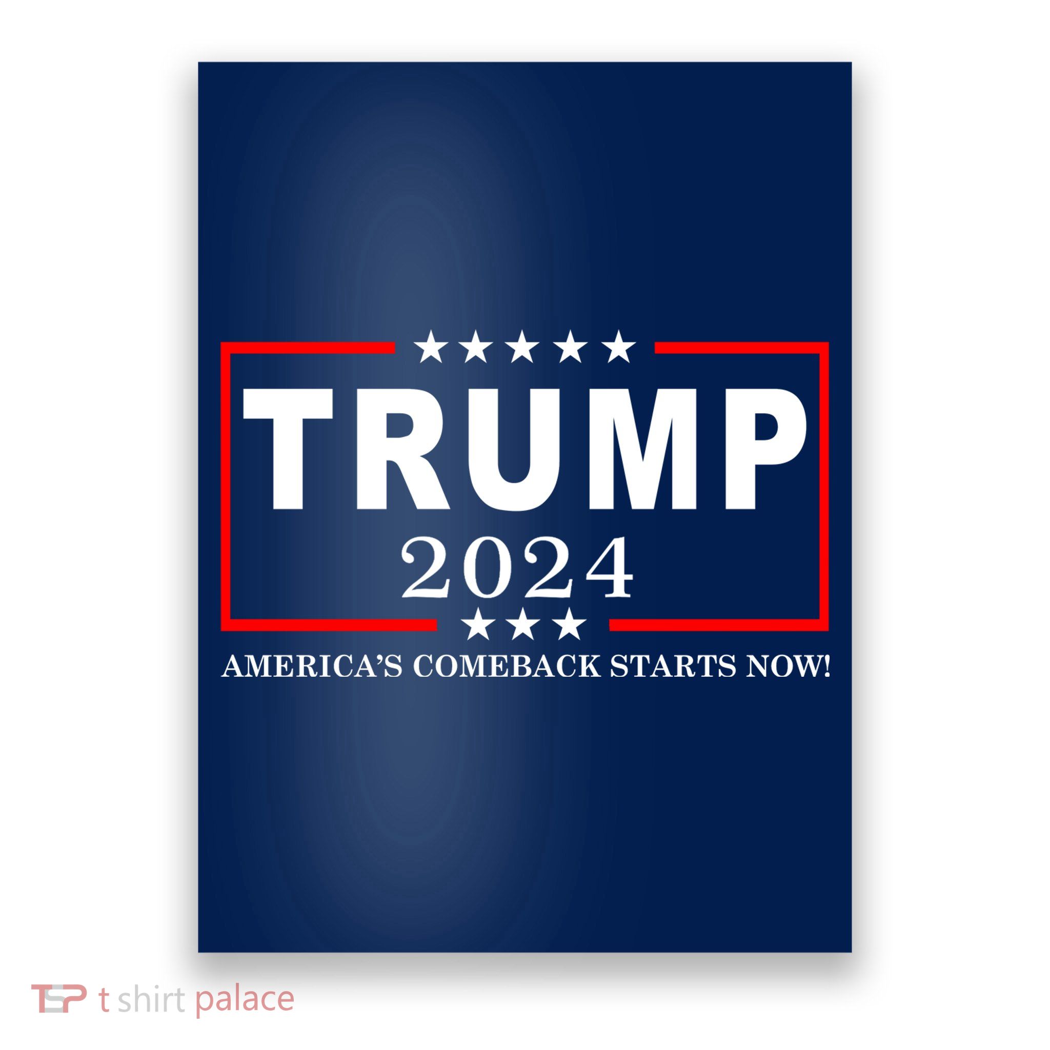 Trump 2024 America's Comeback Starts Right Now! Poster