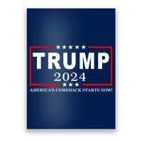 Trump 2024 America's Comeback Starts Right Now! Poster