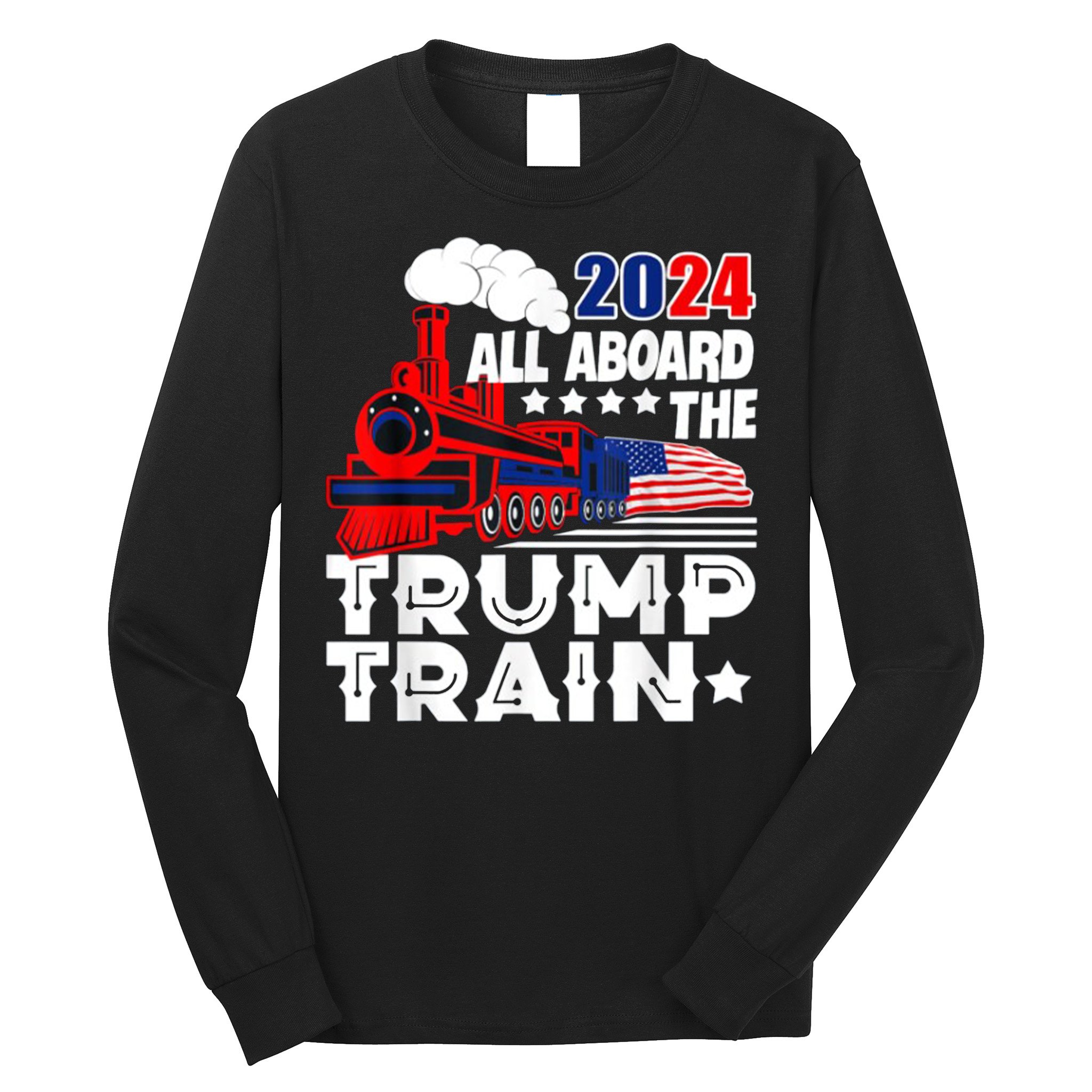 Trump 2024 All Aboard The Trump Train Usa American Flag Long Sleeve Shirt
