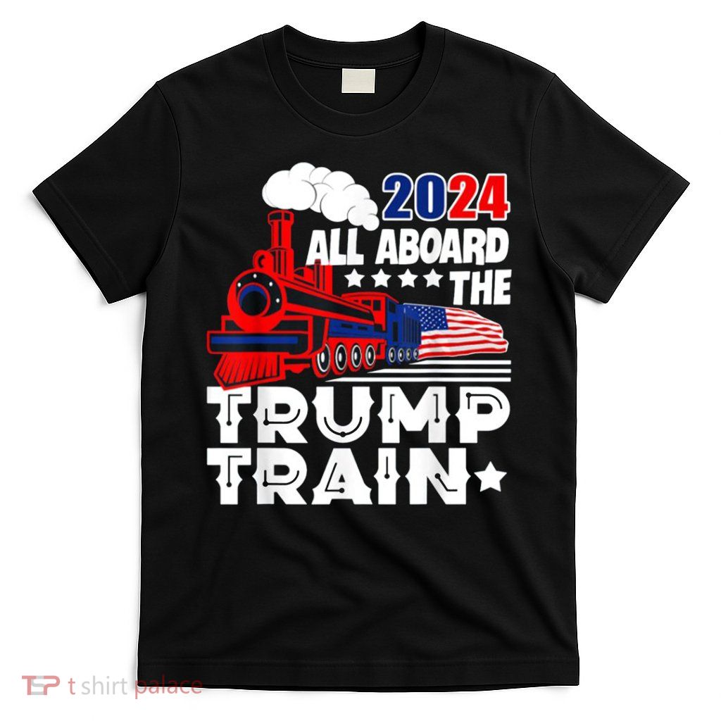 Trump 2024 All Aboard The Trump Train Usa American Flag T-Shirt