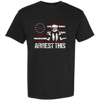 Trump 2024 Arrest This Funny Protrump Garment-Dyed Heavyweight T-Shirt