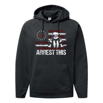 Trump 2024 Arrest This Funny Protrump Performance Fleece Hoodie