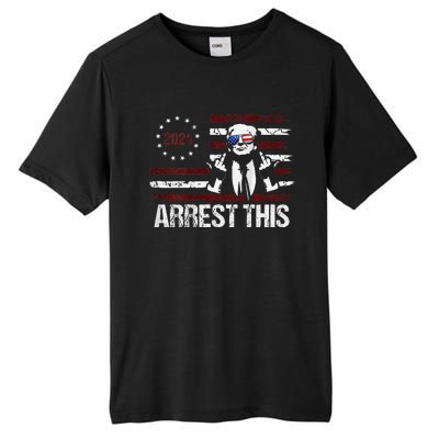 Trump 2024 Arrest This Funny Protrump Tall Fusion ChromaSoft Performance T-Shirt