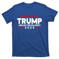 Trump 2024 Abolish The Malarkey T-Shirt