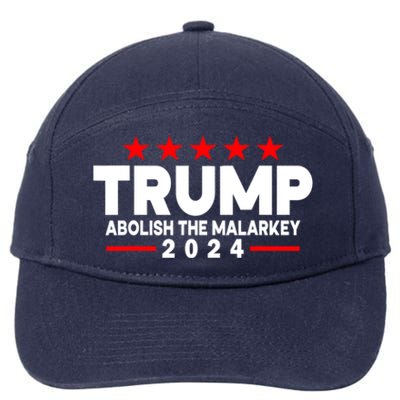 Trump 2024 Abolish The Malarkey 7-Panel Snapback Hat