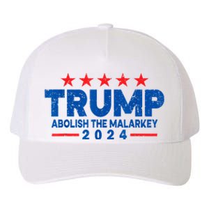 Trump 2024 Abolish The Malarkey Yupoong Adult 5-Panel Trucker Hat