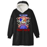 The 2nd Amendment Guarantees Your Ability To Fight Back Hooded Wearable Blanket