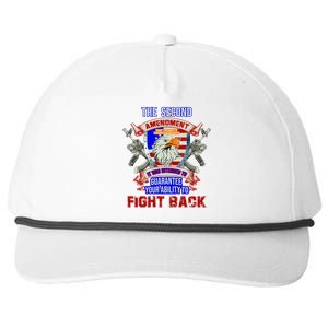 The 2nd Amendment Guarantees Your Ability To Fight Back Snapback Five-Panel Rope Hat