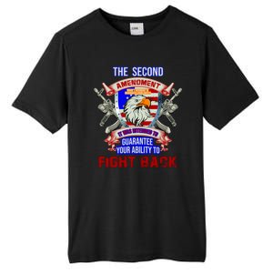 The 2nd Amendment Guarantees Your Ability To Fight Back Tall Fusion ChromaSoft Performance T-Shirt