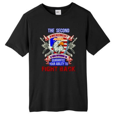 The 2nd Amendment Guarantees Your Ability To Fight Back Tall Fusion ChromaSoft Performance T-Shirt