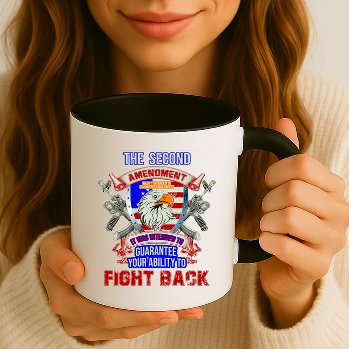 The 2nd Amendment Guarantees Your Ability To Fight Back Mug