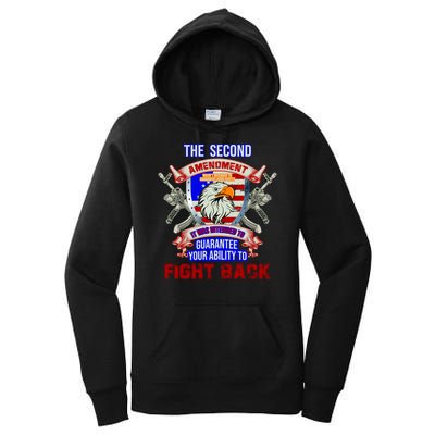 The 2nd Amendment Guarantees Your Ability To Fight Back Women's Pullover Hoodie