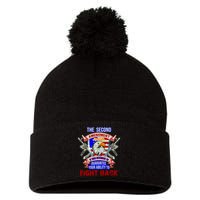 The 2nd Amendment Guarantees Your Ability To Fight Back Pom Pom 12in Knit Beanie