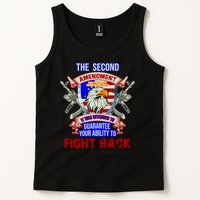 The 2nd Amendment Guarantees Your Ability To Fight Back Tank Top