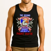 The 2nd Amendment Guarantees Your Ability To Fight Back Tank Top