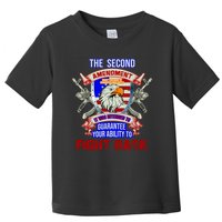 The 2nd Amendment Guarantees Your Ability To Fight Back Toddler T-Shirt