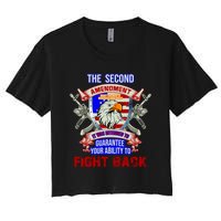 The 2nd Amendment Guarantees Your Ability To Fight Back Crop Top