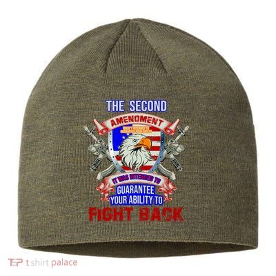 The 2nd Amendment Guarantees Your Ability To Fight Back Sustainable Beanie