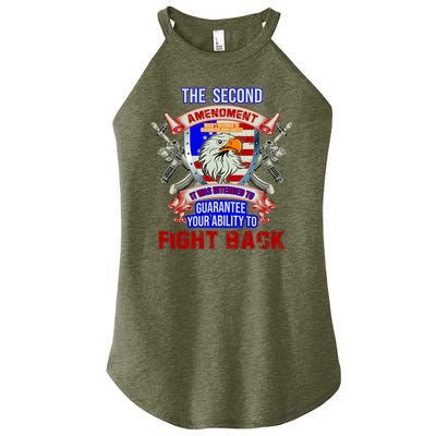 The 2nd Amendment Guarantees Your Ability To Fight Back Women's Perfect Tri Rocker Tank