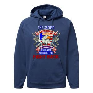 The 2nd Amendment Guarantees Your Ability To Fight Back Performance Fleece Hoodie