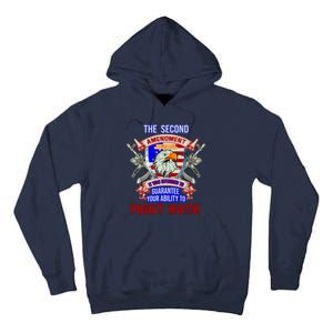 The 2nd Amendment Guarantees Your Ability To Fight Back Tall Hoodie