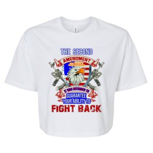 The 2nd Amendment Guarantees Your Ability To Fight Back Bella+Canvas Jersey Crop Tee