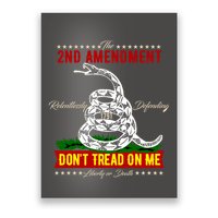 The 2nd Amendment Dont Tread On Me Gadsden Flag Poster