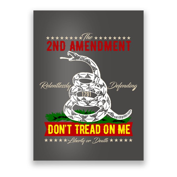The 2nd Amendment Dont Tread On Me Gadsden Flag Poster