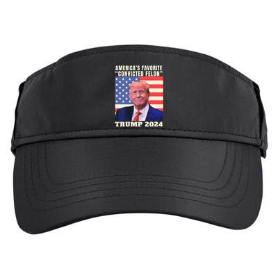 Trump 2024 Americas Favorite Convicted Felon Adult Drive Performance Visor