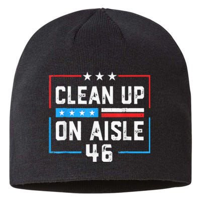 Trump 2024 Back America Clean Up On Aisle 46 Anti Joe Biden Sustainable Beanie