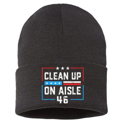 Trump 2024 Back America Clean Up On Aisle 46 Anti Joe Biden Sustainable Knit Beanie