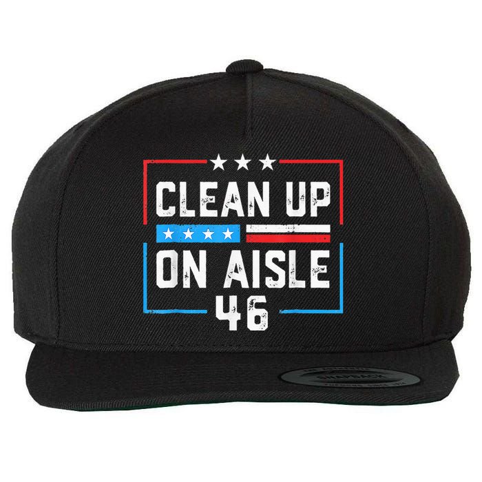 Trump 2024 Back America Clean Up On Aisle 46 Anti Joe Biden Wool Snapback Cap