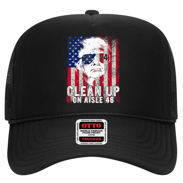 Trump 2024 Back America Clean Up On Aisle 46 Anti Joe Biden High Crown Mesh Back Trucker Hat