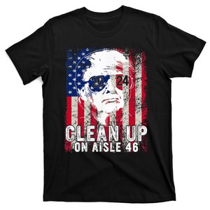 Trump 2024 Back America Clean Up On Aisle 46 Anti Joe Biden T-Shirt