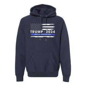 Trump 2024 Back The Blue Thin Gift Premium Hoodie