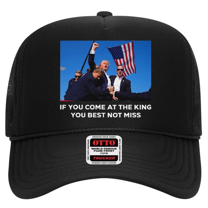 Trump 2024 Best Not Miss King Bold Design High Crown Mesh Back Trucker Hat