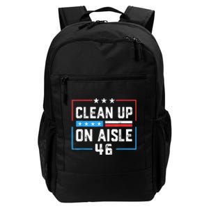 Trump 2024 Back America Clean Up On Aisle 46 Anti Joe Biden Daily Commute Backpack