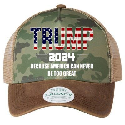 Trump 2024 Because America Can Never Be Too Great Legacy Tie Dye Trucker Hat