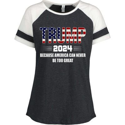 Trump 2024 Because America Can Never Be Too Great Enza Ladies Jersey Colorblock Tee