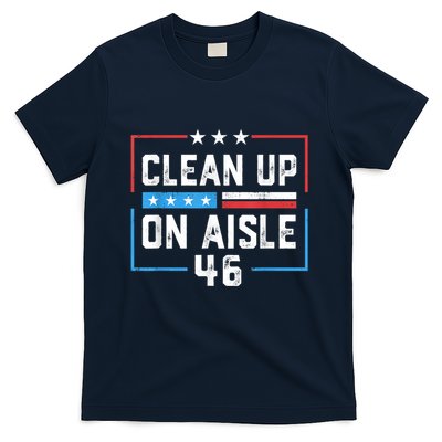 Trump 2024 Back America Clean Up On Aisle 46 Anti Joe Biden T-Shirt