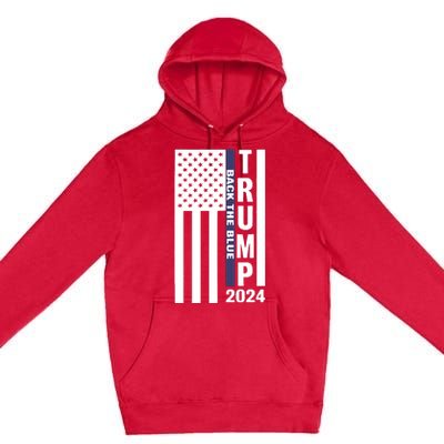 Trump 2024 Back The Blue Trump Supporter Premium Pullover Hoodie