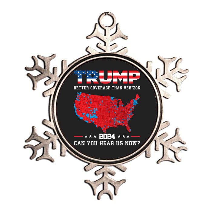 Trump 2024 Better Coverage Than Verizon Can You Hear Us Now Metallic Star Ornament