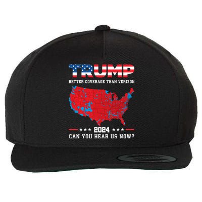 Trump 2024 Better Coverage Than Verizon Can You Hear Us Now Wool Snapback Cap