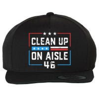 Trump 2024 Back America Clean Up On Aisle 46 Anti Joe Biden Wool Snapback Cap