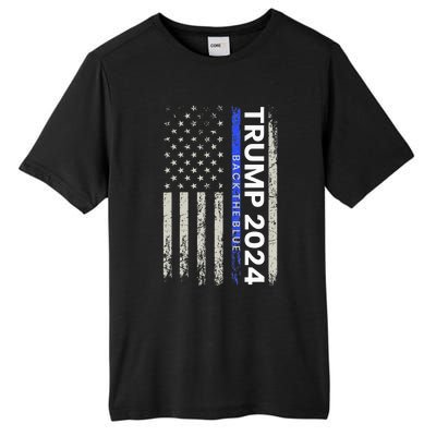 Trump 2024 Back The Blue Thin Blue Line Police American Flag Tall Fusion ChromaSoft Performance T-Shirt