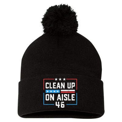 Trump 2024 Back America Clean Up On Aisle 46 Anti Joe Biden Pom Pom 12in Knit Beanie