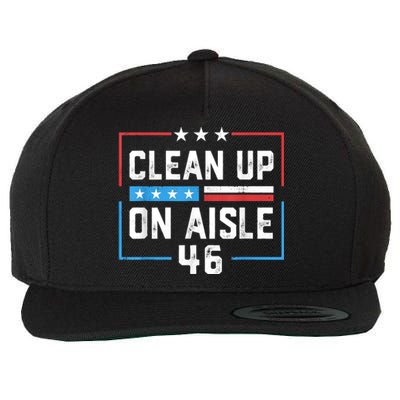 Trump 2024 Back America Clean Up On Aisle 46 Anti Joe Biden Wool Snapback Cap