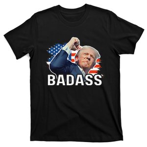 Trump 2024 Badass T-Shirt