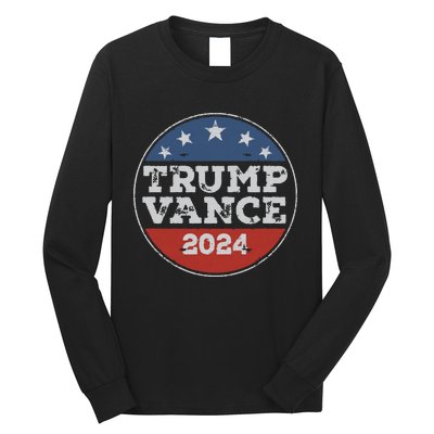 Trump 2024 Button Election For Republicans Trump Vance 2024 Long Sleeve Shirt