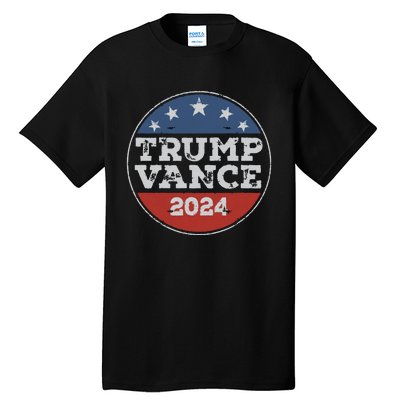 Trump 2024 Button Election For Republicans Trump Vance 2024 Tall T-Shirt